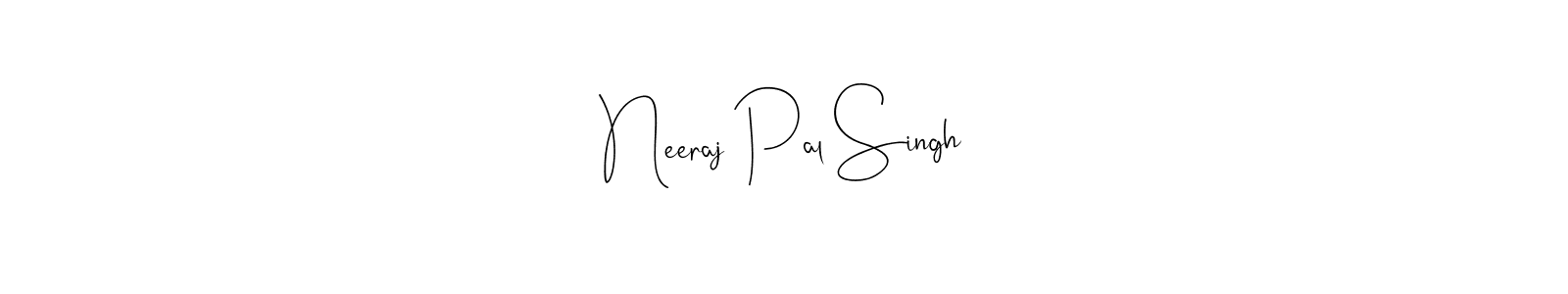 How to make Neeraj Pal Singh signature? Andilay-7BmLP is a professional autograph style. Create handwritten signature for Neeraj Pal Singh name. Neeraj Pal Singh signature style 4 images and pictures png