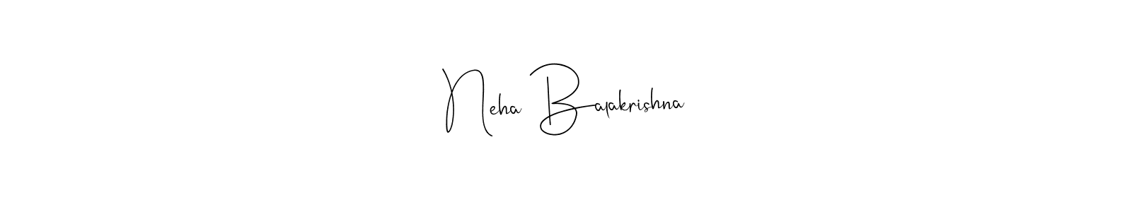 How to make Neha Balakrishna signature? Andilay-7BmLP is a professional autograph style. Create handwritten signature for Neha Balakrishna name. Neha Balakrishna signature style 4 images and pictures png