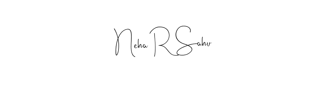 How to make Neha R Sahu signature? Andilay-7BmLP is a professional autograph style. Create handwritten signature for Neha R Sahu name. Neha R Sahu signature style 4 images and pictures png