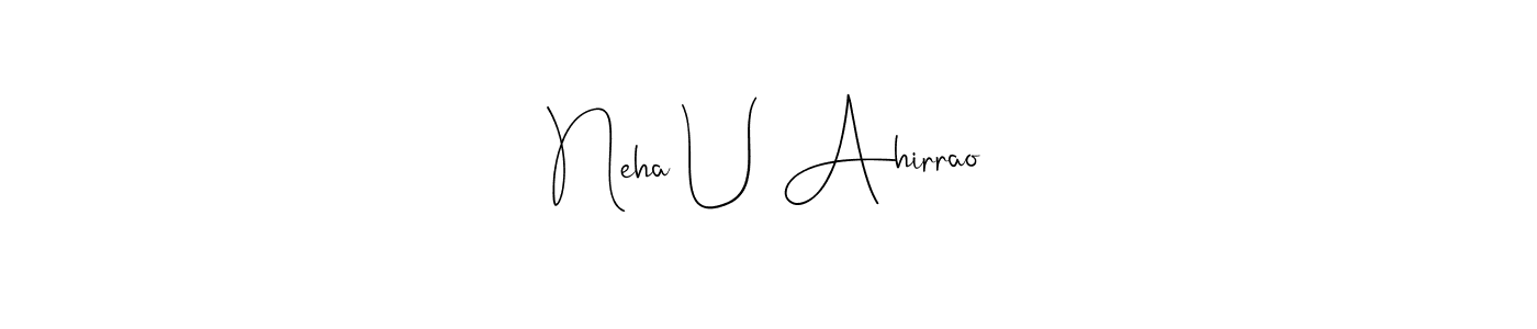 How to Draw Neha U Ahirrao signature style? Andilay-7BmLP is a latest design signature styles for name Neha U Ahirrao. Neha U Ahirrao signature style 4 images and pictures png