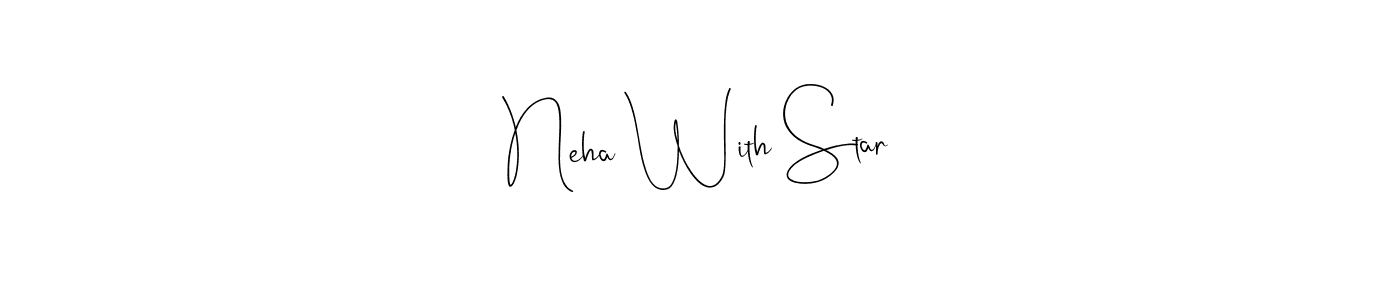 You should practise on your own different ways (Andilay-7BmLP) to write your name (Neha With Star) in signature. don't let someone else do it for you. Neha With Star signature style 4 images and pictures png