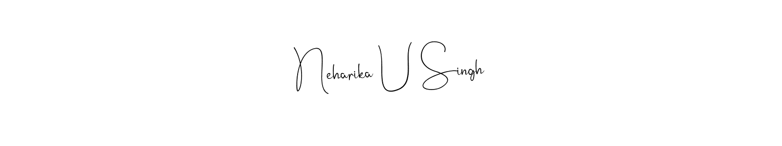 It looks lik you need a new signature style for name Neharika U Singh. Design unique handwritten (Andilay-7BmLP) signature with our free signature maker in just a few clicks. Neharika U Singh signature style 4 images and pictures png