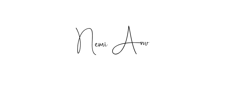 Make a beautiful signature design for name Nemi Anu. With this signature (Andilay-7BmLP) style, you can create a handwritten signature for free. Nemi Anu signature style 4 images and pictures png