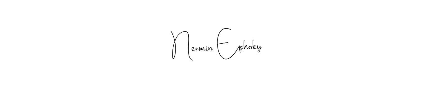The best way (Andilay-7BmLP) to make a short signature is to pick only two or three words in your name. The name Nermin Elshoky include a total of six letters. For converting this name. Nermin Elshoky signature style 4 images and pictures png