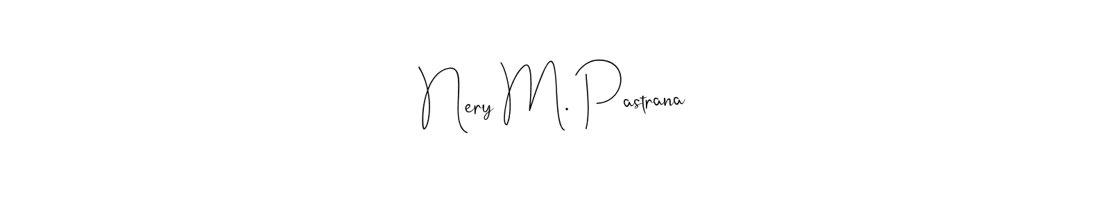 Similarly Andilay-7BmLP is the best handwritten signature design. Signature creator online .You can use it as an online autograph creator for name Nery M. Pastrana. Nery M. Pastrana signature style 4 images and pictures png