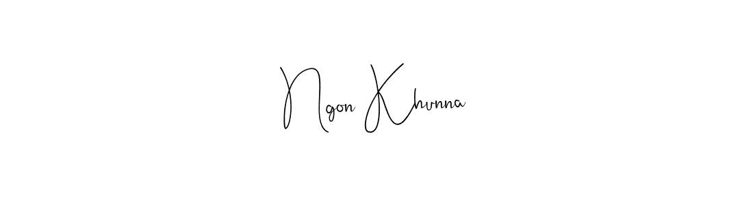 Design your own signature with our free online signature maker. With this signature software, you can create a handwritten (Andilay-7BmLP) signature for name Ngon Khunna. Ngon Khunna signature style 4 images and pictures png