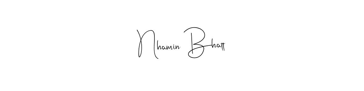 Also You can easily find your signature by using the search form. We will create Nhamin Bhatt name handwritten signature images for you free of cost using Andilay-7BmLP sign style. Nhamin Bhatt signature style 4 images and pictures png
