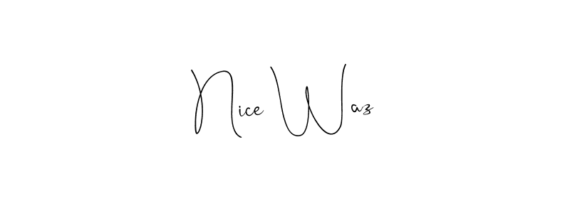 How to make Nice Waz name signature. Use Andilay-7BmLP style for creating short signs online. This is the latest handwritten sign. Nice Waz signature style 4 images and pictures png