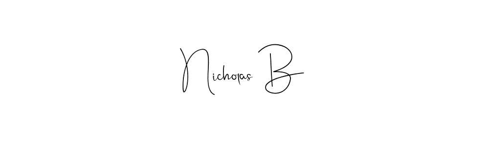 Once you've used our free online signature maker to create your best signature Andilay-7BmLP style, it's time to enjoy all of the benefits that Nicholas B name signing documents. Nicholas B signature style 4 images and pictures png