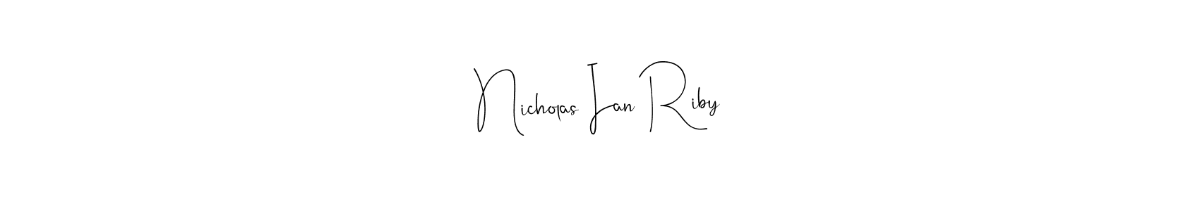 Once you've used our free online signature maker to create your best signature Andilay-7BmLP style, it's time to enjoy all of the benefits that Nicholas Ian Riby name signing documents. Nicholas Ian Riby signature style 4 images and pictures png