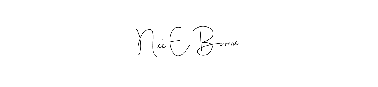Here are the top 10 professional signature styles for the name Nick E Bourne. These are the best autograph styles you can use for your name. Nick E Bourne signature style 4 images and pictures png