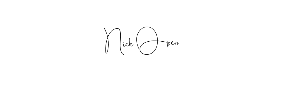 Make a beautiful signature design for name Nick Olsen. With this signature (Andilay-7BmLP) style, you can create a handwritten signature for free. Nick Olsen signature style 4 images and pictures png