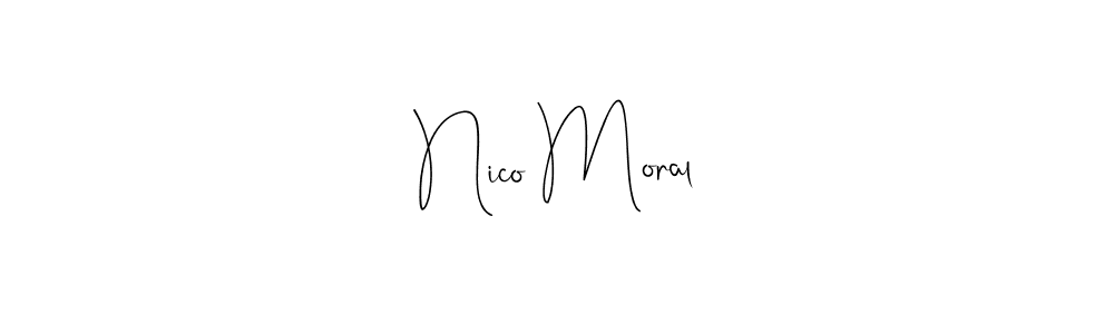 Best and Professional Signature Style for Nico Moral. Andilay-7BmLP Best Signature Style Collection. Nico Moral signature style 4 images and pictures png