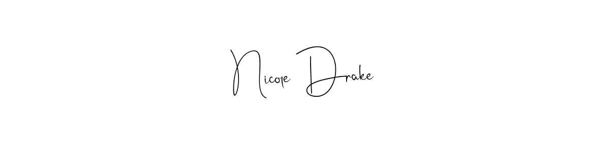 Best and Professional Signature Style for Nicole Drake. Andilay-7BmLP Best Signature Style Collection. Nicole Drake signature style 4 images and pictures png