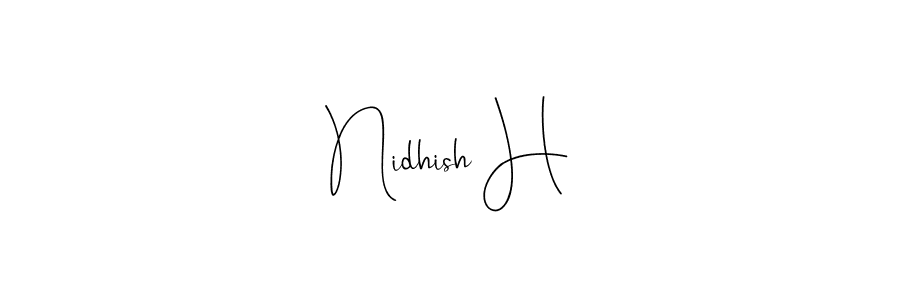 Once you've used our free online signature maker to create your best signature Andilay-7BmLP style, it's time to enjoy all of the benefits that Nidhish H name signing documents. Nidhish H signature style 4 images and pictures png