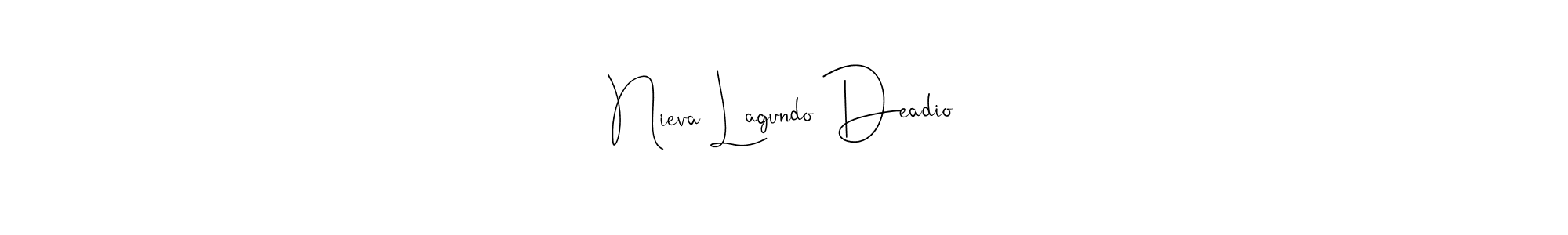 How to make Nieva Lagundo Deadio name signature. Use Andilay-7BmLP style for creating short signs online. This is the latest handwritten sign. Nieva Lagundo Deadio signature style 4 images and pictures png
