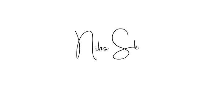 You should practise on your own different ways (Andilay-7BmLP) to write your name (Niha Sk) in signature. don't let someone else do it for you. Niha Sk signature style 4 images and pictures png