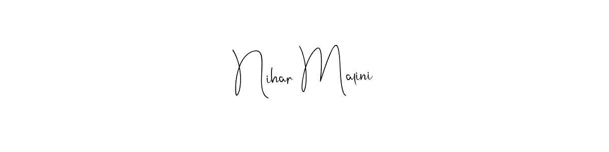 if you are searching for the best signature style for your name Nihar Malini. so please give up your signature search. here we have designed multiple signature styles  using Andilay-7BmLP. Nihar Malini signature style 4 images and pictures png