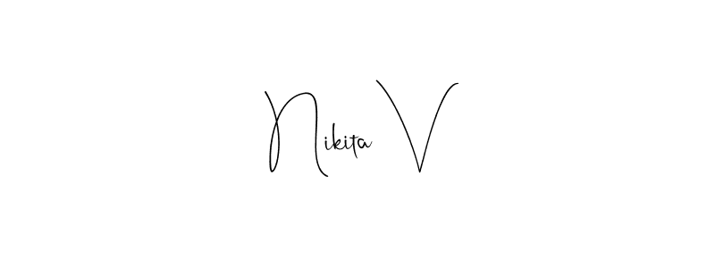Make a beautiful signature design for name Nikita V. With this signature (Andilay-7BmLP) style, you can create a handwritten signature for free. Nikita V signature style 4 images and pictures png