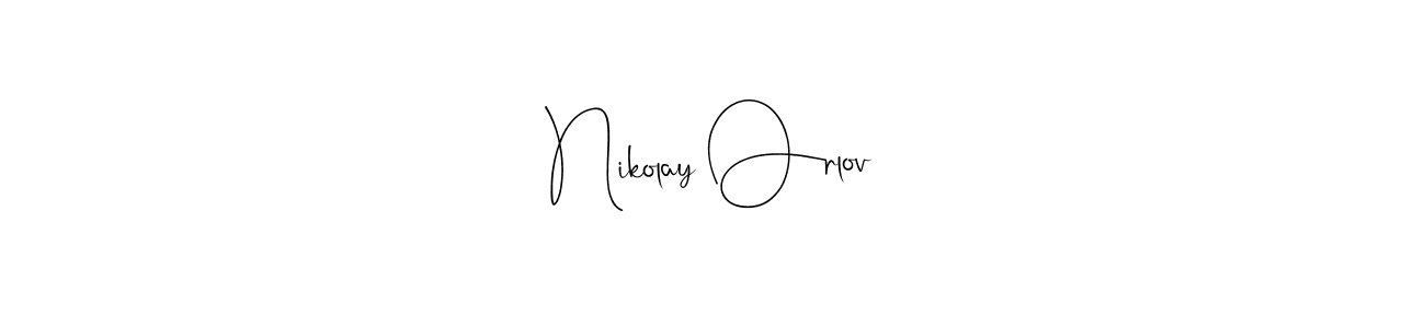 Make a short Nikolay Orlov signature style. Manage your documents anywhere anytime using Andilay-7BmLP. Create and add eSignatures, submit forms, share and send files easily. Nikolay Orlov signature style 4 images and pictures png