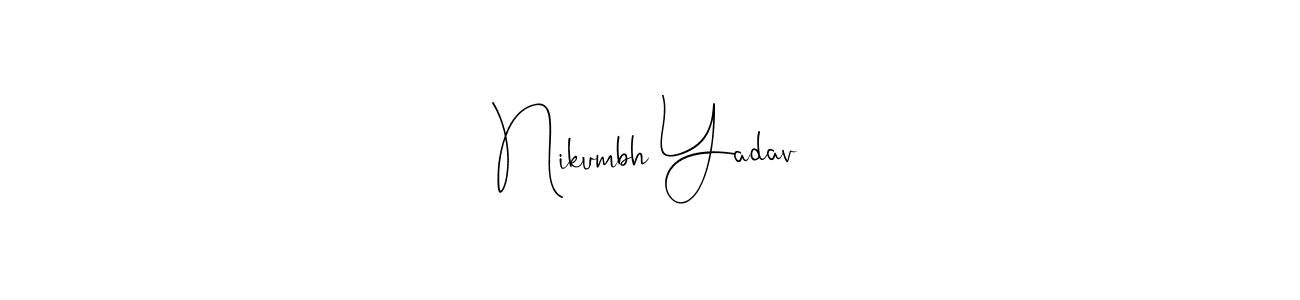 Design your own signature with our free online signature maker. With this signature software, you can create a handwritten (Andilay-7BmLP) signature for name Nikumbh Yadav. Nikumbh Yadav signature style 4 images and pictures png