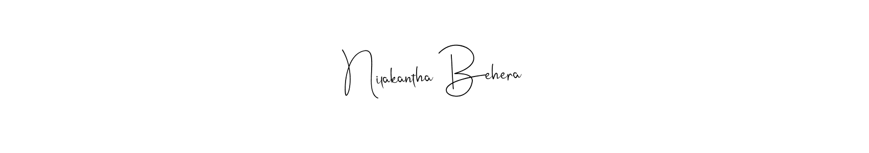 Design your own signature with our free online signature maker. With this signature software, you can create a handwritten (Andilay-7BmLP) signature for name Nilakantha Behera. Nilakantha Behera signature style 4 images and pictures png