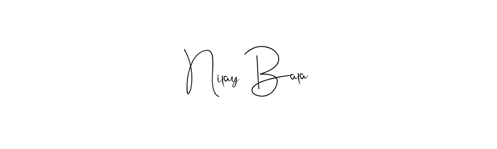How to make Nilay Bala name signature. Use Andilay-7BmLP style for creating short signs online. This is the latest handwritten sign. Nilay Bala signature style 4 images and pictures png