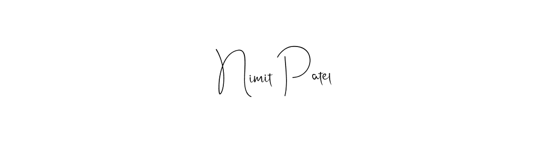 Make a beautiful signature design for name Nimit Patel. With this signature (Andilay-7BmLP) style, you can create a handwritten signature for free. Nimit Patel signature style 4 images and pictures png