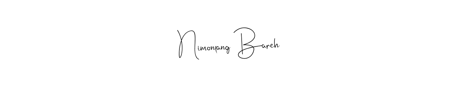 How to make Nimonlang Bareh name signature. Use Andilay-7BmLP style for creating short signs online. This is the latest handwritten sign. Nimonlang Bareh signature style 4 images and pictures png