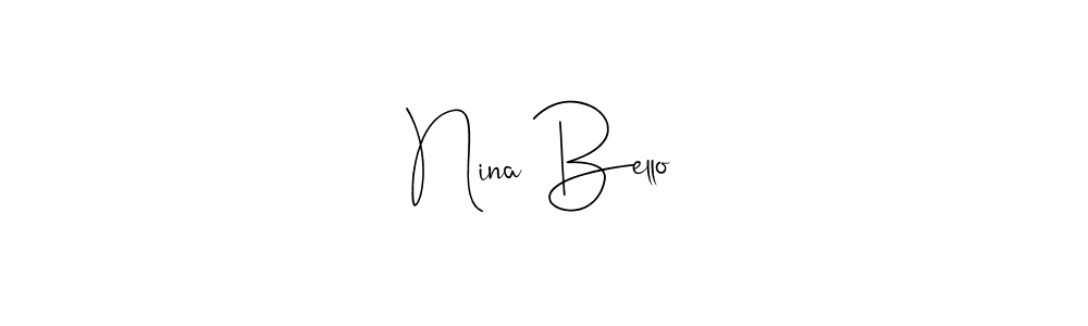 Check out images of Autograph of Nina Bello name. Actor Nina Bello Signature Style. Andilay-7BmLP is a professional sign style online. Nina Bello signature style 4 images and pictures png