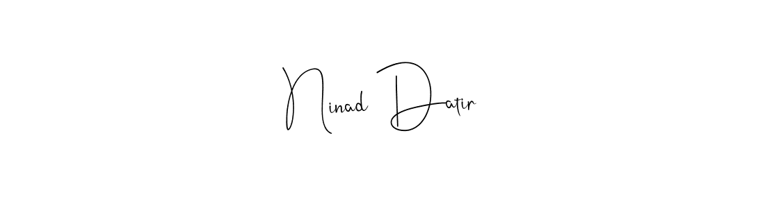 Check out images of Autograph of Ninad Datir name. Actor Ninad Datir Signature Style. Andilay-7BmLP is a professional sign style online. Ninad Datir signature style 4 images and pictures png