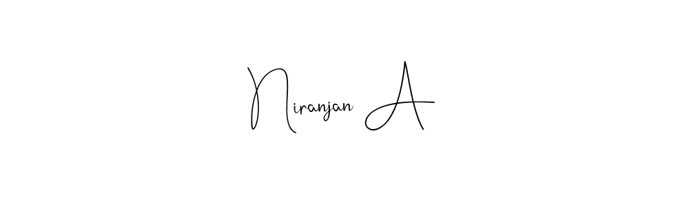 You should practise on your own different ways (Andilay-7BmLP) to write your name (Niranjan A) in signature. don't let someone else do it for you. Niranjan A signature style 4 images and pictures png