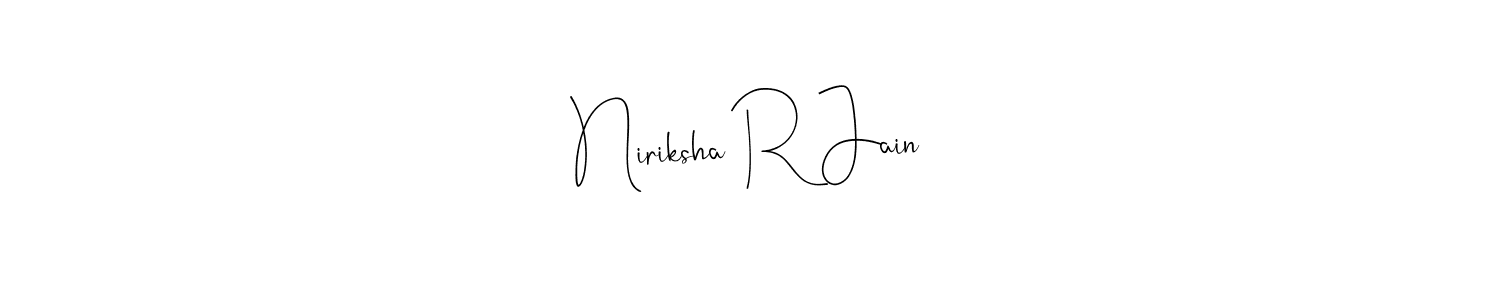 See photos of Niriksha R Jain official signature by Spectra . Check more albums & portfolios. Read reviews & check more about Andilay-7BmLP font. Niriksha R Jain signature style 4 images and pictures png