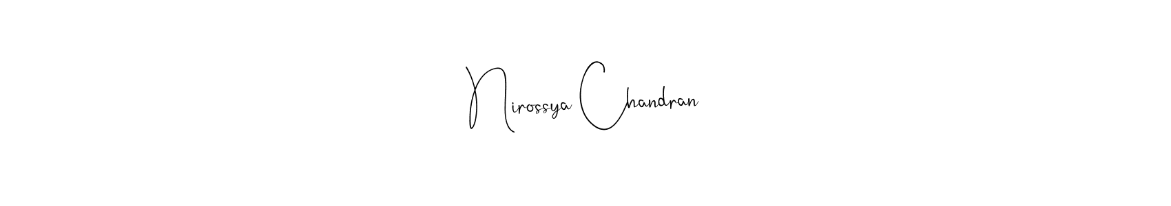 How to make Nirossya Chandran signature? Andilay-7BmLP is a professional autograph style. Create handwritten signature for Nirossya Chandran name. Nirossya Chandran signature style 4 images and pictures png