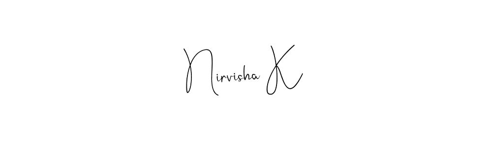 Here are the top 10 professional signature styles for the name Nirvisha K. These are the best autograph styles you can use for your name. Nirvisha K signature style 4 images and pictures png