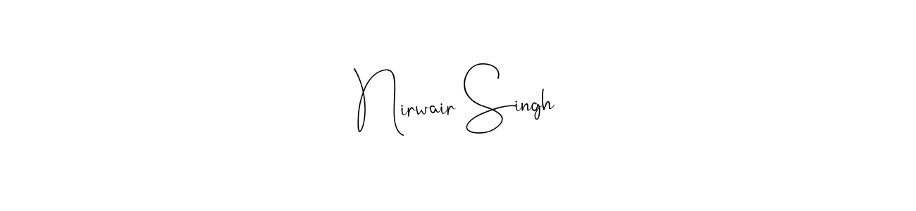 Nirwair Singh stylish signature style. Best Handwritten Sign (Andilay-7BmLP) for my name. Handwritten Signature Collection Ideas for my name Nirwair Singh. Nirwair Singh signature style 4 images and pictures png