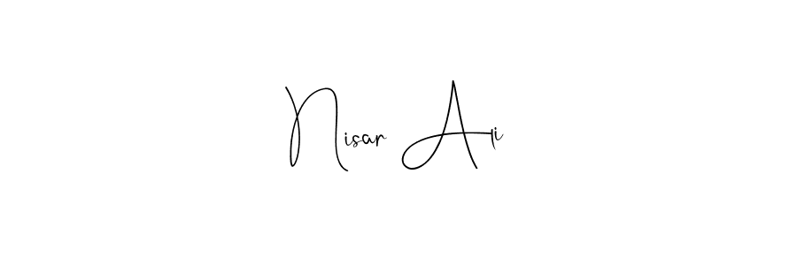 You should practise on your own different ways (Andilay-7BmLP) to write your name (Nisar Ali) in signature. don't let someone else do it for you. Nisar Ali signature style 4 images and pictures png