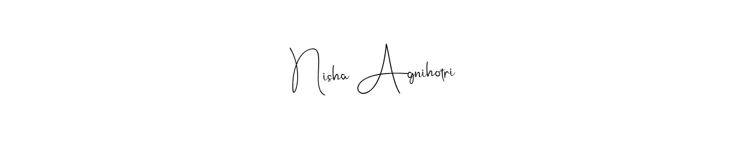 Also we have Nisha Agnihotri name is the best signature style. Create professional handwritten signature collection using Andilay-7BmLP autograph style. Nisha Agnihotri signature style 4 images and pictures png