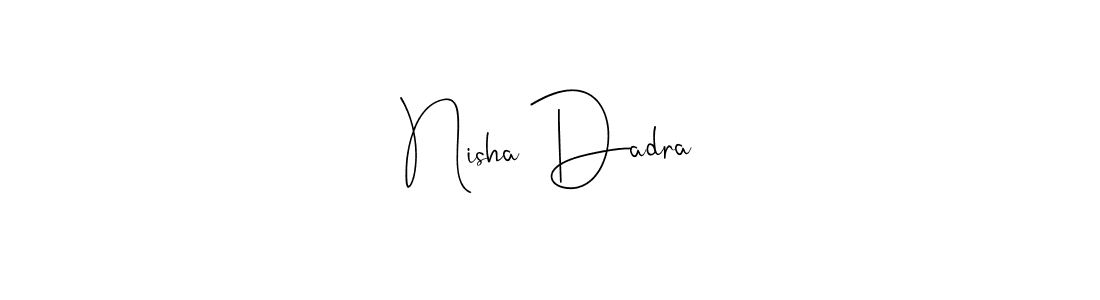 How to make Nisha Dadra name signature. Use Andilay-7BmLP style for creating short signs online. This is the latest handwritten sign. Nisha Dadra signature style 4 images and pictures png