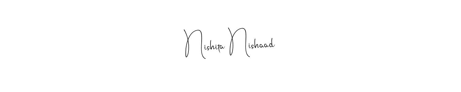 Create a beautiful signature design for name Nishita Nishaad. With this signature (Andilay-7BmLP) fonts, you can make a handwritten signature for free. Nishita Nishaad signature style 4 images and pictures png