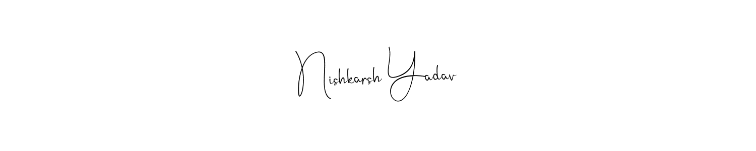 It looks lik you need a new signature style for name Nishkarsh Yadav. Design unique handwritten (Andilay-7BmLP) signature with our free signature maker in just a few clicks. Nishkarsh Yadav signature style 4 images and pictures png
