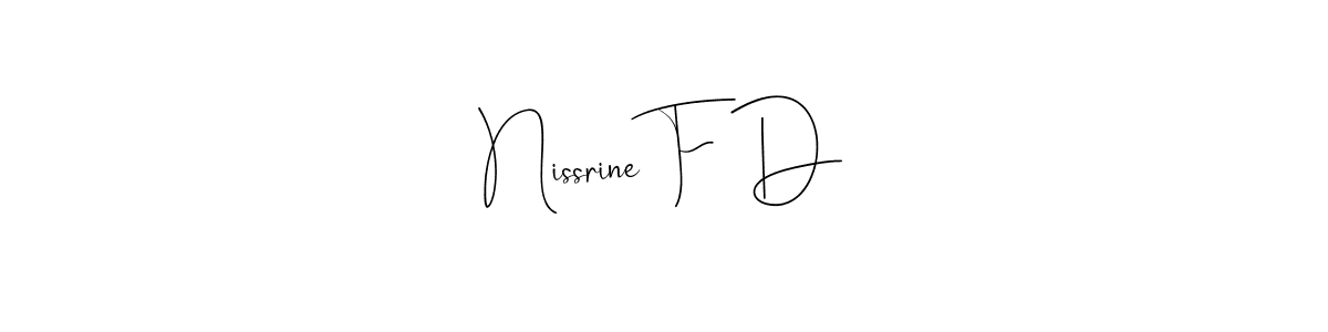 Also You can easily find your signature by using the search form. We will create Nissrine F D name handwritten signature images for you free of cost using Andilay-7BmLP sign style. Nissrine F D signature style 4 images and pictures png