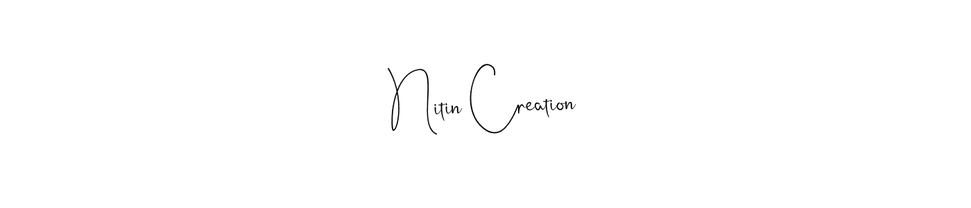 How to Draw Nitin Creation signature style? Andilay-7BmLP is a latest design signature styles for name Nitin Creation. Nitin Creation signature style 4 images and pictures png