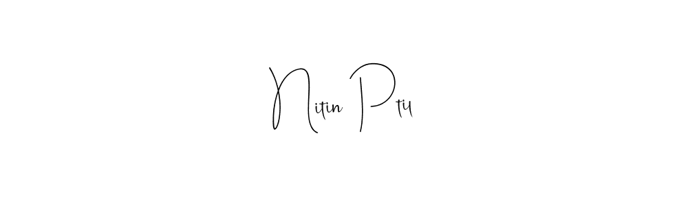 Make a beautiful signature design for name Nitin Ptil. Use this online signature maker to create a handwritten signature for free. Nitin Ptil signature style 4 images and pictures png