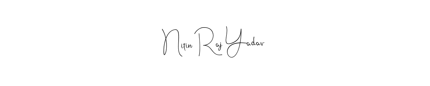Once you've used our free online signature maker to create your best signature Andilay-7BmLP style, it's time to enjoy all of the benefits that Nitin Raj Yadav name signing documents. Nitin Raj Yadav signature style 4 images and pictures png
