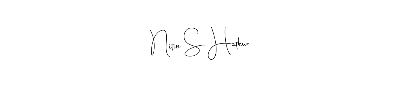 Best and Professional Signature Style for Nitin S Hatkar. Andilay-7BmLP Best Signature Style Collection. Nitin S Hatkar signature style 4 images and pictures png