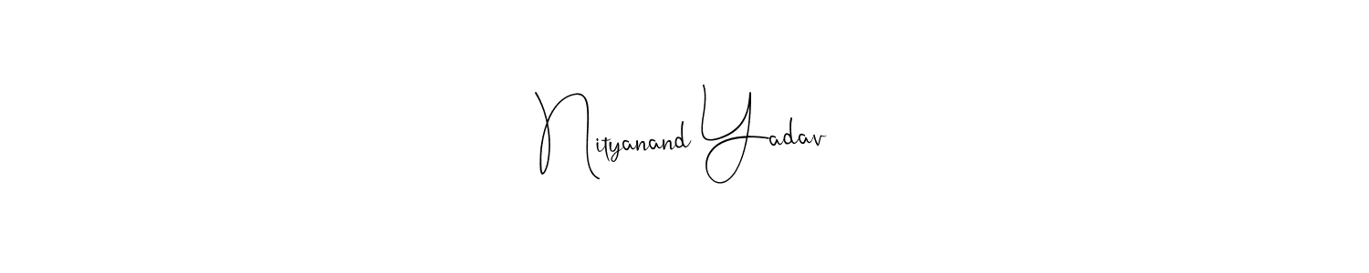 Also You can easily find your signature by using the search form. We will create Nityanand Yadav name handwritten signature images for you free of cost using Andilay-7BmLP sign style. Nityanand Yadav signature style 4 images and pictures png