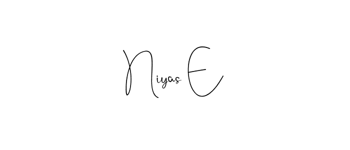 You should practise on your own different ways (Andilay-7BmLP) to write your name (Niyas E) in signature. don't let someone else do it for you. Niyas E signature style 4 images and pictures png