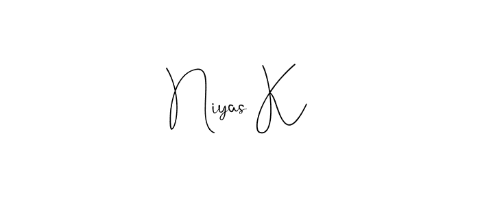 You should practise on your own different ways (Andilay-7BmLP) to write your name (Niyas K) in signature. don't let someone else do it for you. Niyas K signature style 4 images and pictures png