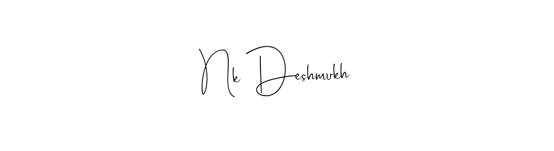 It looks lik you need a new signature style for name Nk Deshmukh. Design unique handwritten (Andilay-7BmLP) signature with our free signature maker in just a few clicks. Nk Deshmukh signature style 4 images and pictures png